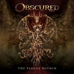 Obscured (SRB) : The Plague Within